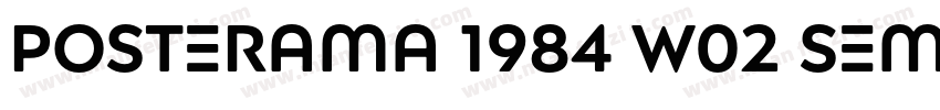 Posterama 1984 W02 SemiBold字体转换